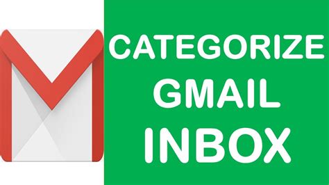 How To Categorize Gmail Inbox How To Make Gmail Inbox Separate For