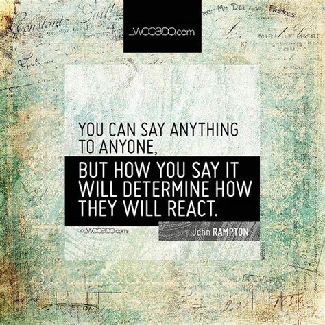 You Can Say Anything To Anyone ~ Johnrampton Words Can Do