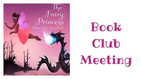 The Fairy Princess Book Club Video Of A Book Club Meeting For The