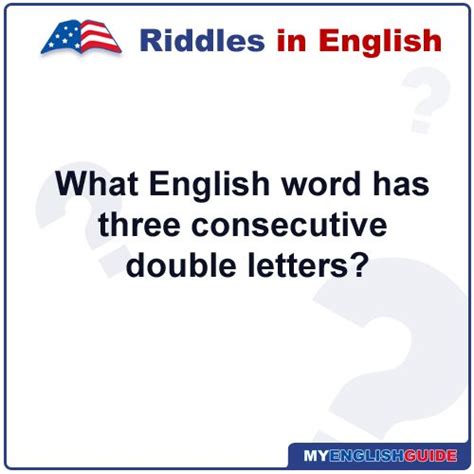 Riddles What English Word Has Three Consecutive Double Letters My