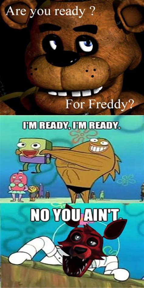 Are You Ready Five Nights At Freddys Know Your Meme