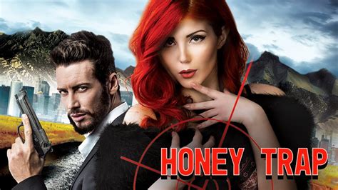 Honey Trap Full Thriller Movie Stephen Staley Chris Cordell Youtube