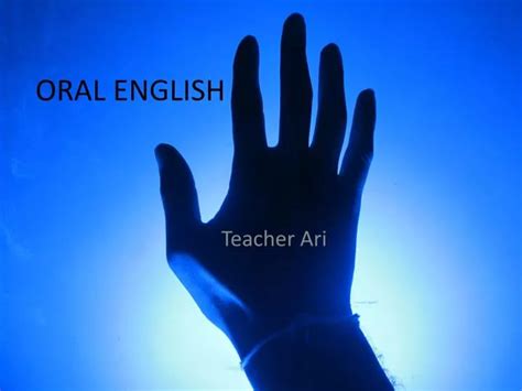 Ppt Oral English Powerpoint Presentation Free Download Id6516899