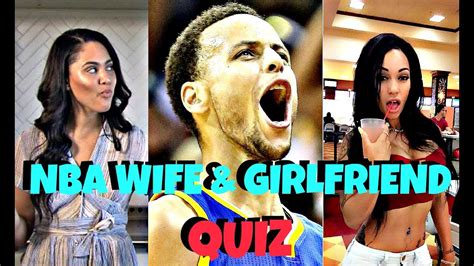 Nba Wives And Nba Girlfriends Challenge Name These Nba Player S Hot Girlfriends And Hot Nba Wifes