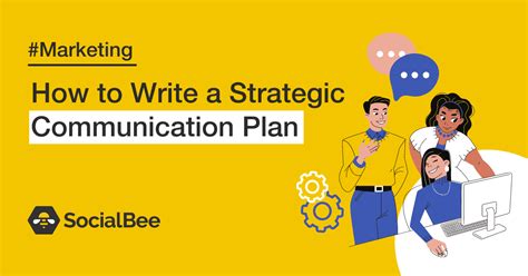 How To Write A Strategic Communication Plan Template Socialbee