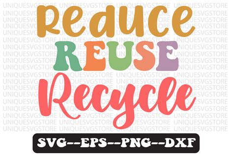 Reduce Reuse Recycle Retro Svg Design Graphic By Uniquesvgstore