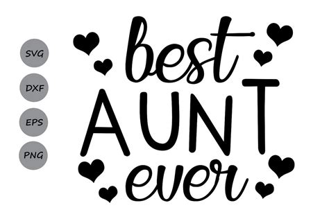 Best Aunt Ever Svg Best Auntie Ever Sv Design Bundles