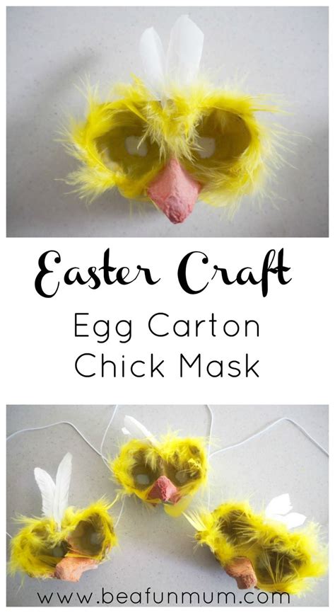Easter Craft Egg Carton Chick Mask Be A Fun Mum Easter Crafts