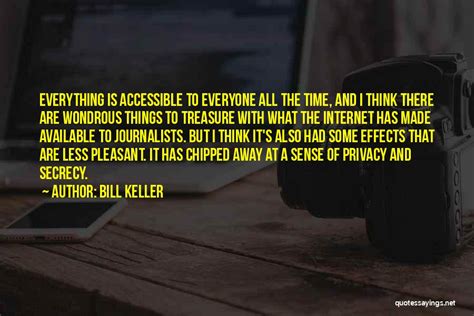 Top 21 Quotes And Sayings About Privacy And Secrecy