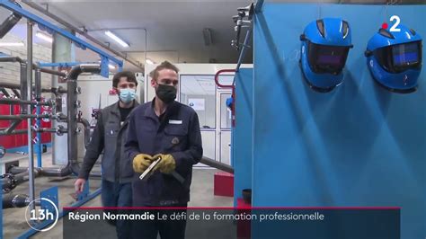 Région Normandie Le Défi De La Formation Professionnelle