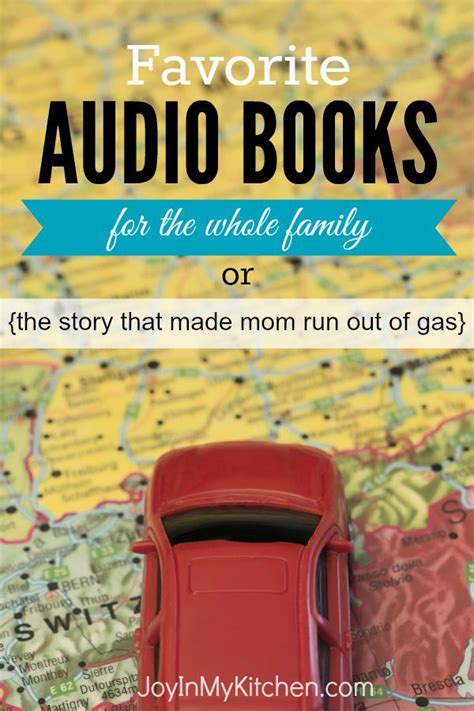 Favorite Audio Books For Road Trips And Around Town Joy In My