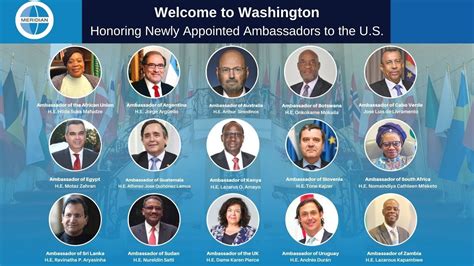 Welcome To Washington Honoring Newly Appointed Ambassadors To The Us