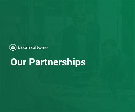 Our Partnerships Bloom Software