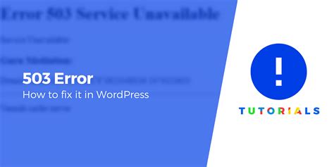 How To Fix The 503 Error In Wordpress Step By Step