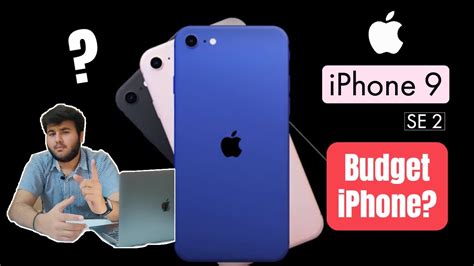 Iphone 9 Iphone Se2 Confirmed Launch Date Price Specs Everything