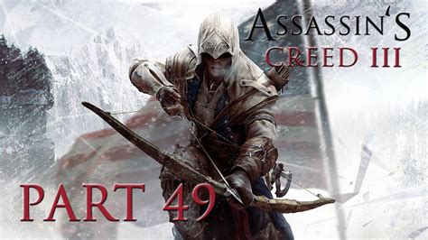 Assassin S Creed 3 Walkthrough Part 49 Sequence 7 BATTLE OF BUNKER