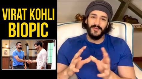 Akhil Akkineni About Virat Kohli Biopic Akhil Akkineni Live Telugu Tonic Youtube
