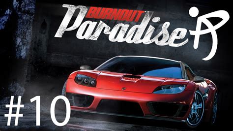 Играем в Burnout Paradise 10 Звездная гонка Youtube