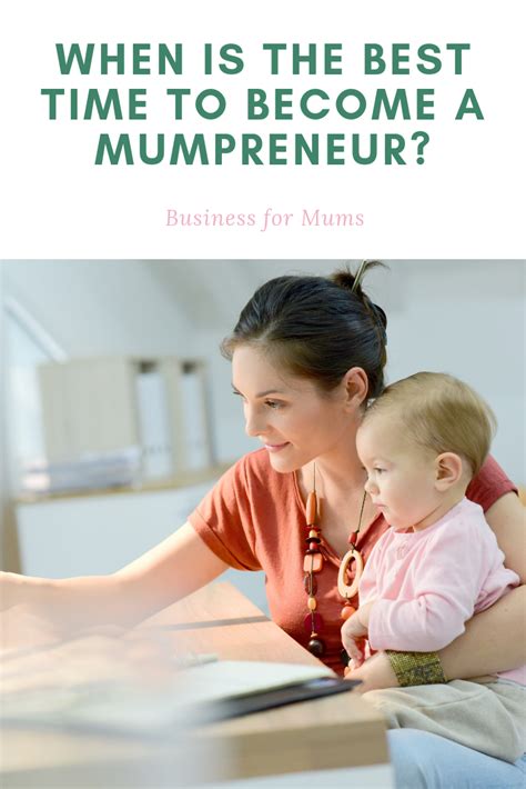 When Is The Best Time To Become A Mumpreneur