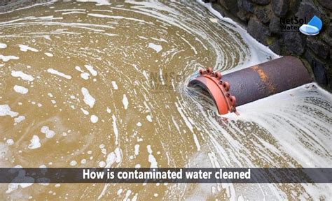 How Is Contaminated Water Cleaned Netsol Water
