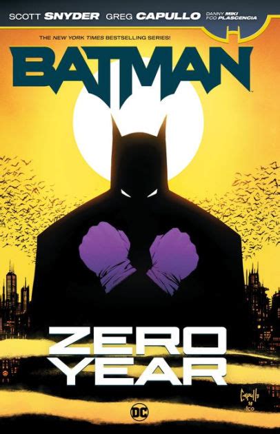 Batman Zero Year By Scott Snyder Greg Capullo Paperback Barnes