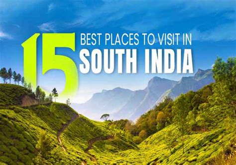 15 Best Places To Visit In South India In 2021 Adotrip