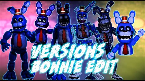 Versions Bonnie Edit Youtube
