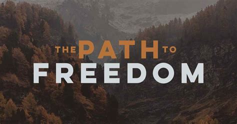 A Path To Freedom Part Three