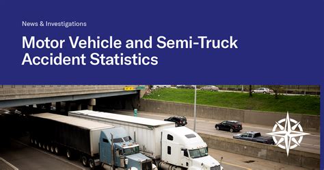 Facts About Semi Truck Vs Car Accident Statistics In The U S McEldrew