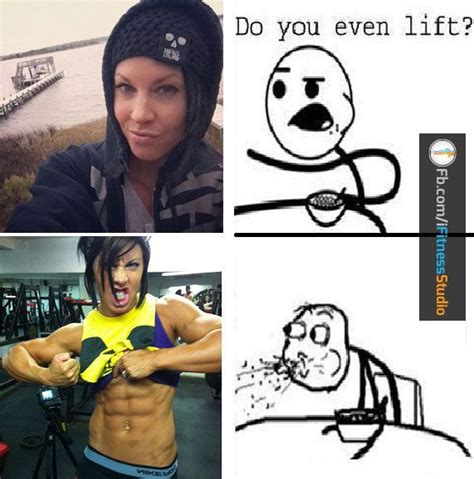 dana linn bailey do you even lift workout memes bodybuilding memes workout humor