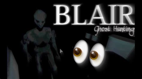 Hunting Evil Ghosts Roblox Blair Funny Moments Youtube