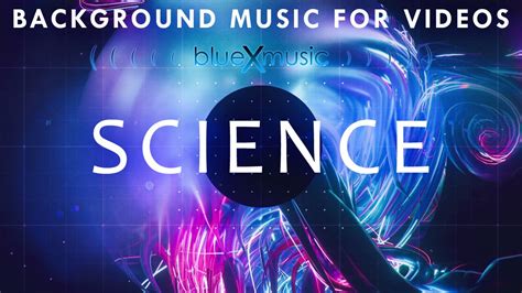 Science And Technology Background Music For Videos Youtube