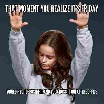 100 FUNNY WEEKEND MEMES BEST TGIF MEME FOR THE FRIDAY