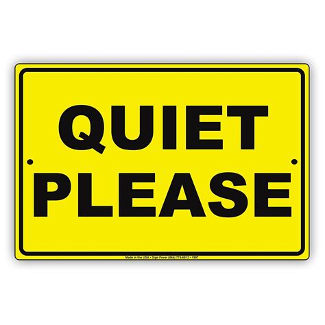 Quiet Please Silent Zone Restriction Alert Caution Warning Notice