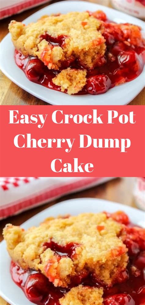 Easy Crock Pot Cherry Dump Cake Crock Pot Desserts Cherry Dump Cake