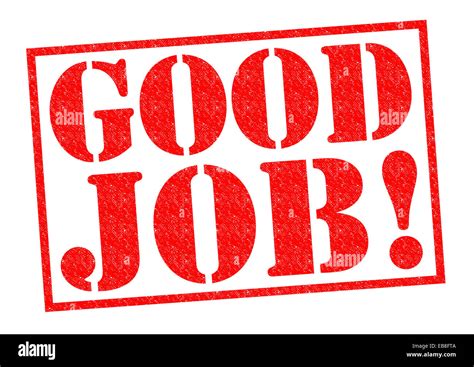 Good Job Red Rubber Stamp Over A White Background Stock Photo Alamy