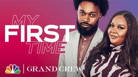 Watch Grand Crew Web Exclusive My First Time With Echo Kellum And