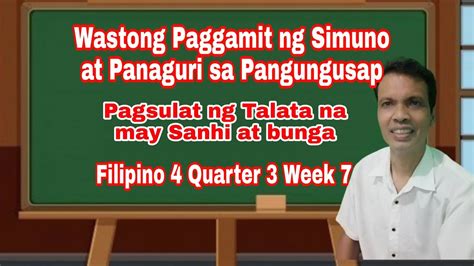 Filipino Quarter Week Wastong Paggamit Ng Simuno At Panaguri Sa Pangungusap Sanhi At