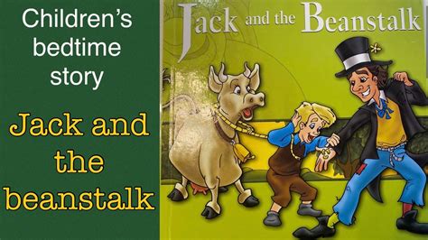 Jack And The Beanstalk Story Read By Grace Thomas Childrens Bed