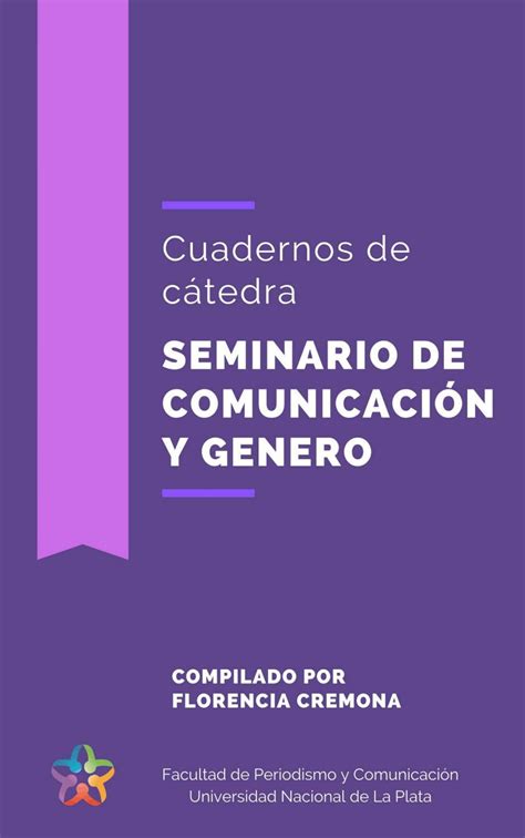 Seminario De Comunicación Y Género Cuaderno De Cátedra By