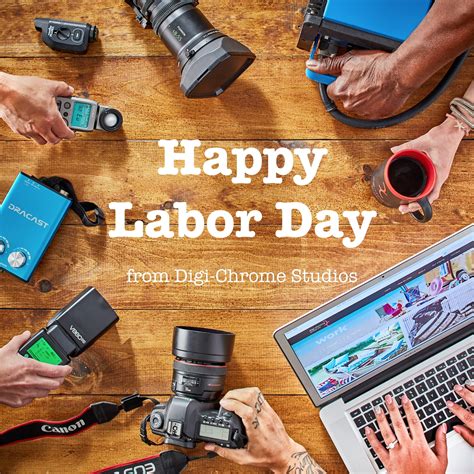 View below the dates for (among others) labor day 2021 and labor day 2022. Happy Labor Day - Digichrome