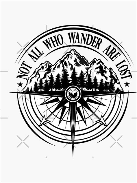Not All Who Wander Are Lost Compass And Mountain Sticker For Sale By