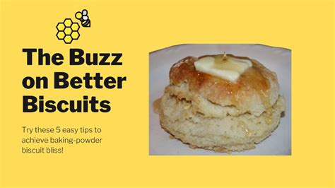The Buzz On Better Biscuits Youtube
