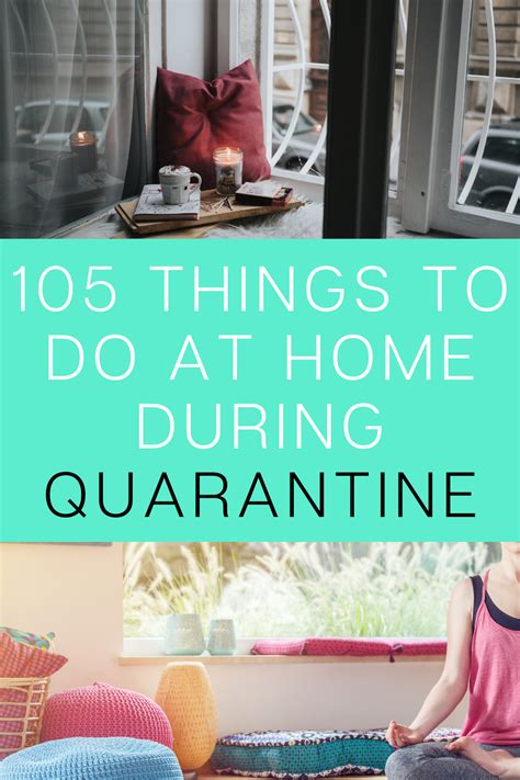 105 Things To Do At Home That Arent Netflix Things To Do At Home