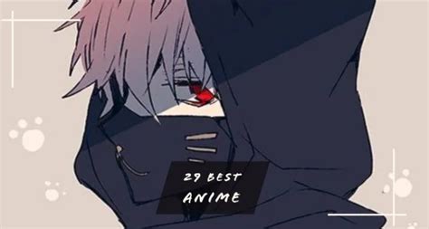 29 Best Anime Fantastic Anime Series And How To Watch Them Online For