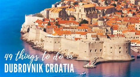 Things To Do In Dubrovnik Croatia Travel Guide And Blog