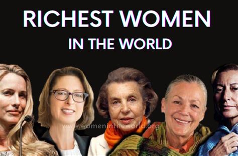 Top 20 Richest Women In The World Updated 2023