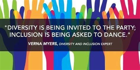 Diversity Is Being Invited To The Party Inclusion Is Being Asked To