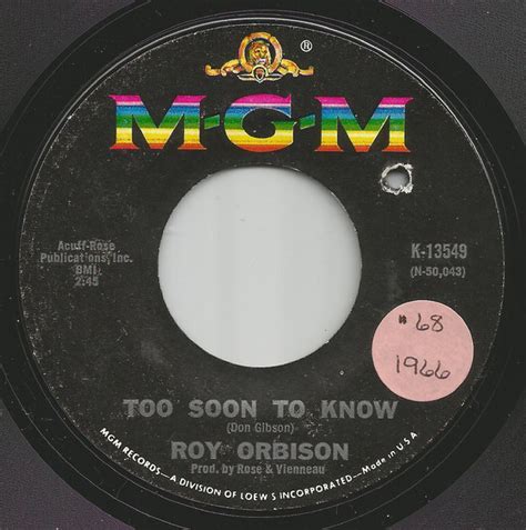 Roy Orbison Too Soon To Know 1966 Vinyl Discogs