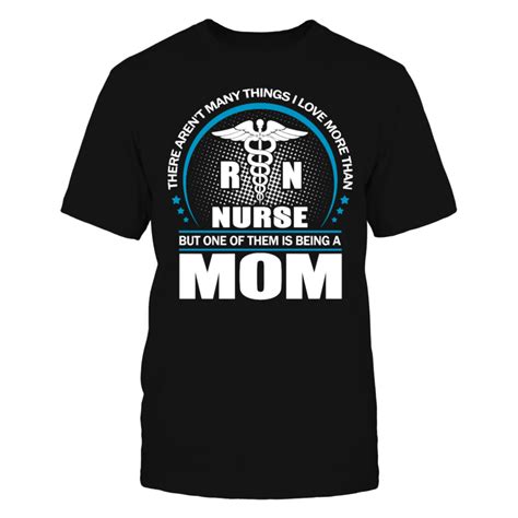 Nurse Mom Mothers Day T Shirt Mothers Day T Shirts Shirts